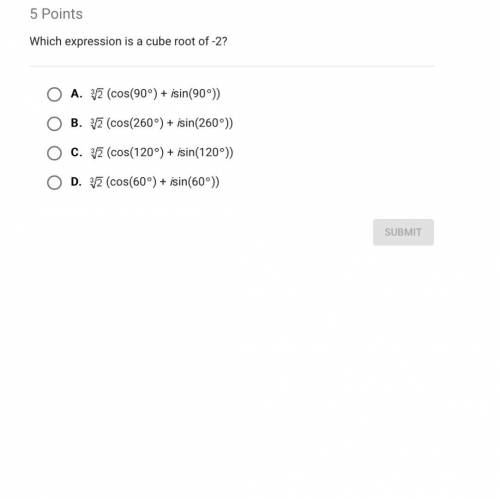 Which expression is a cube root of -2? Options are in image Will mark brainliest