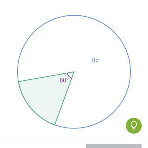 A circle with a area 9 pie has a sector with a central angle of 60 degrees  What is the area of the
