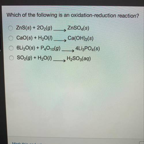 Which of the following is an oxidation-reduction reaction