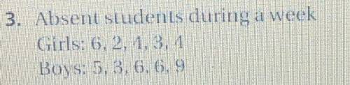 Find the mean,range and standard deviation of each data set. Then compare the data sets.