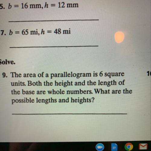 The area of a parallelogram is 6 square units. Both the height and the length of the base are whole
