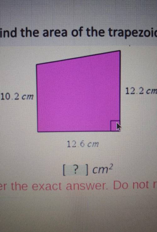 Find the area of the trapezoid.10.2 cm12.2 cm12.6 cm