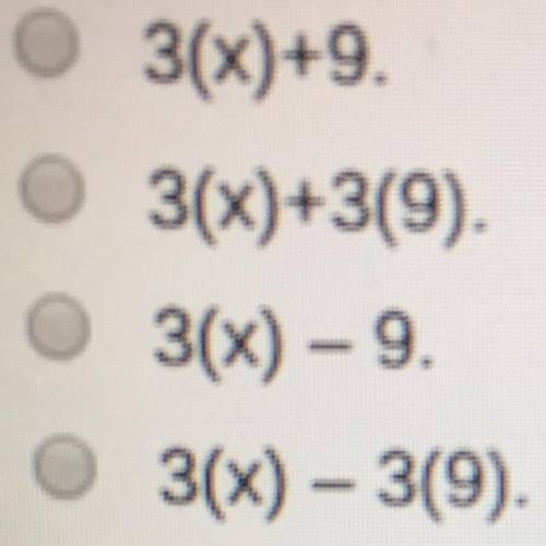 The expression 3(x-9) is equivalent to (Look at picture for answer choices)