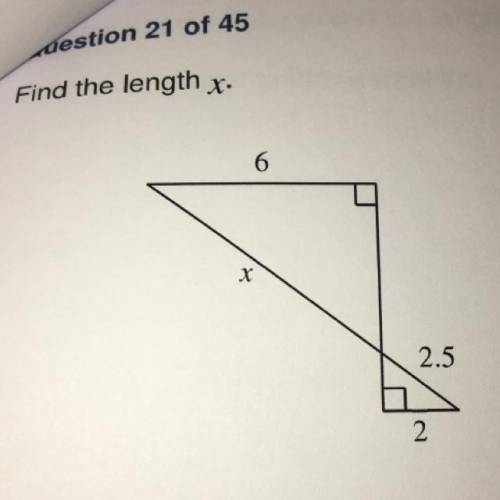 Find the length x• I need help, does anyone know this?