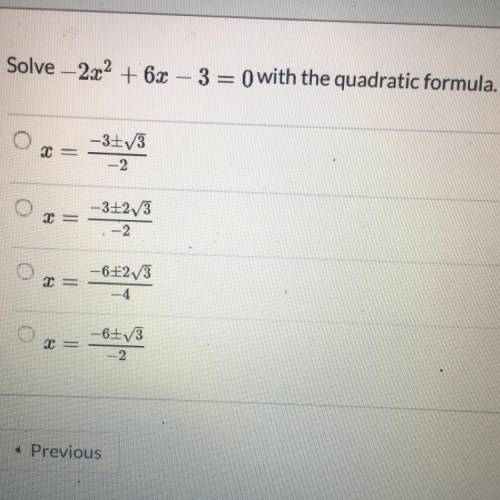 -2x^2+6x-3=0 with the quadratic formula someone plz help
