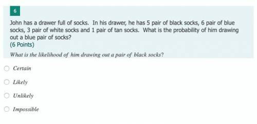 John has a drawer full of socks. In his drawer, he has 5 pair of black socks, 6 pair of blue socks,