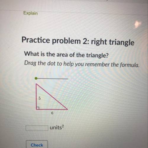 What is the area of the triangle? Drag the dot to help you remember the formula.