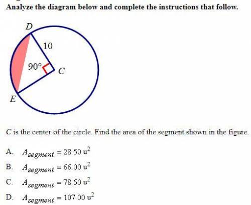 Arc Length and Area of a Sector C is the center of the circle. Find the area of the segment shown in