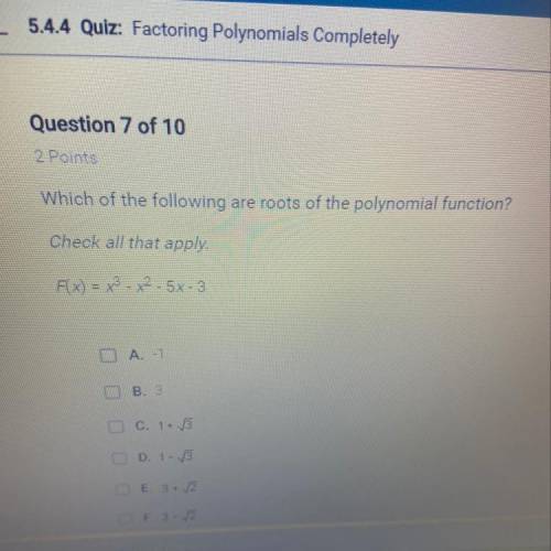 Which of the following are the roots of the polynomial functions?