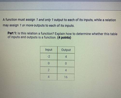 Is this relation a function? Explain how to determine whether this table of inputs and outputs is a