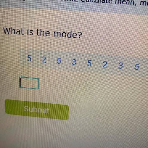 What is the mode? 5 2 5 3 5 2 3 5