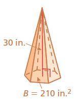 Find the volume of the pyramid. in 3 pls help and explain