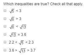 Which inequalities are true? Check all that apply. (pic attached)