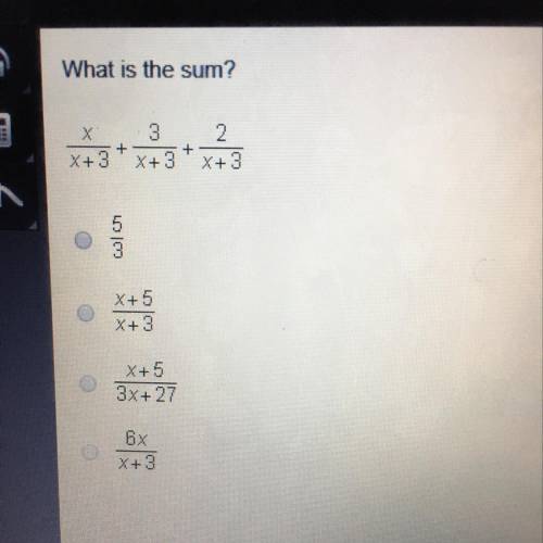 N What is the sum? 2. X X+ 3 + 3 X+ 3 + X+ 3 ا اتيا X+5 X+ 3 X+5 3x+27 6x X+ 3