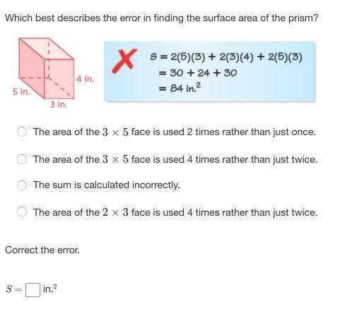 Which describes the error and solve for surface area.