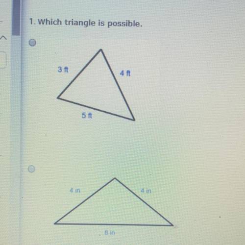 Pls help! will give brainlist! which triangle is possible?