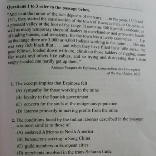 1. The excerpt implies that Espinosa 2.The conditions faced by the Indian laborers described in the