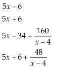 Which of the following is the correct answer to (5x2 - 14x + 24) ÷ (x - 4)the answer choices