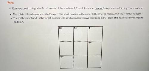 Rules • Every square in this grid will contain one of the numbers 1, 2 or 3. A number cannot be repe