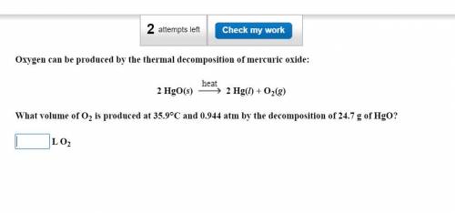 What volume of O2 is produced at 35.9°C and 0.944 atm by the decomposition of 24.7 g of HgO?