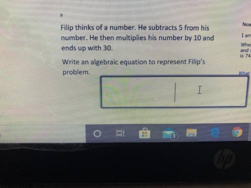 Plsss help me, I need ur help so badly. The question is in the photo and I need you to write an alge