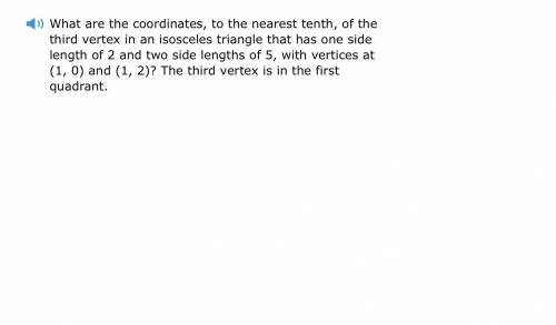 What are the coordinates, to the nearest tenth, of the third vertex in an isosceles triangle that ha