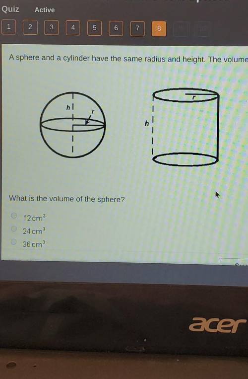 Asphere and a cylinder have the same radius and height. The volume of the cylinder is 18 cmWhat is t