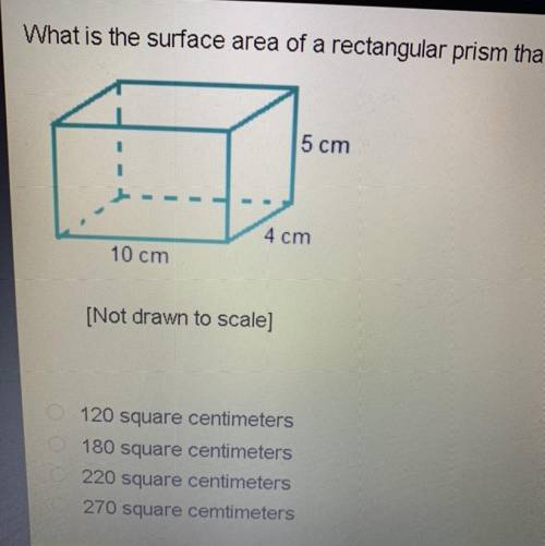 What is the surface area of a rectangular prism that has a hight of 5 cm and a width of 10 and a de