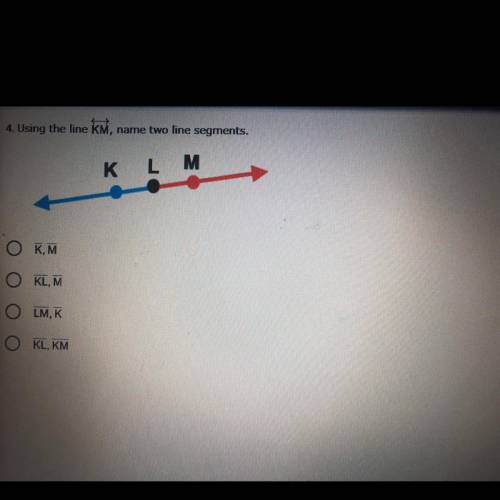 Using the line KM, name two line segments.