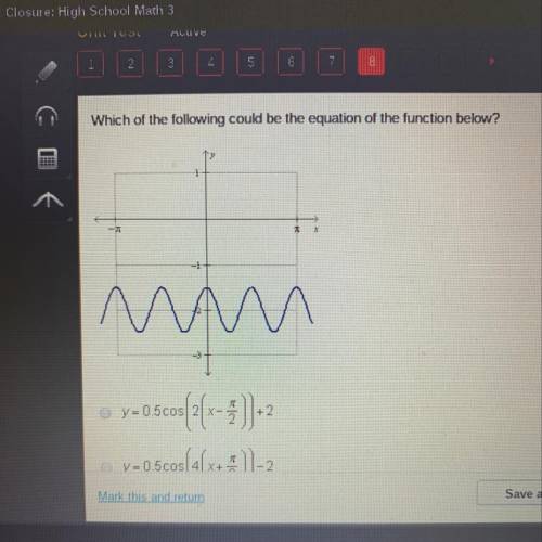 Which of the following could be the equation of the function below? y=0.5cos(2(x-pi/2))+2 y=0.5cos(