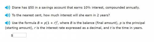 Correct answers only please! To the nearest cent, how much interest will she earn in 2 years? Use t