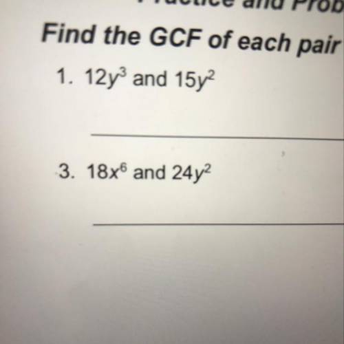 I need help please (10 points) find the gcf of each pair of monomials