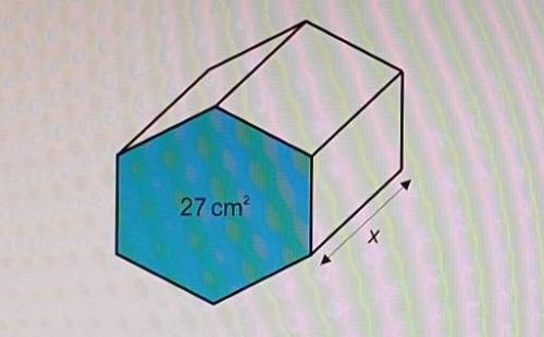 The volume of this prism is 378 cm³.What is the lenght of x ?