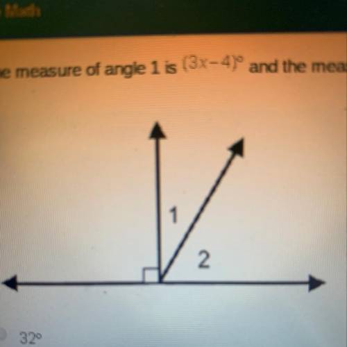 If the measure of angle 1 is (3x-4)º and the measure of angle 2 is (4x+10), what is the measure of