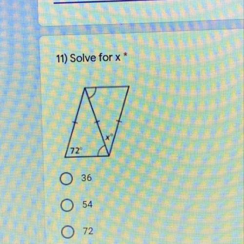 Solve for x
A) 36
B) 54
C) 72
D) 84 
Ayo help a girl out