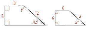 The figures below are similar. Find the value of each variable. Input answer as x, y, z