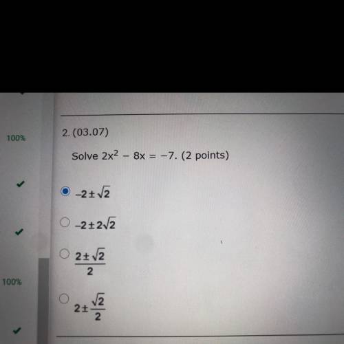 Solve 2x^2 – 8x = -7