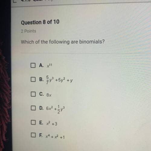 Which of the following are binomials?