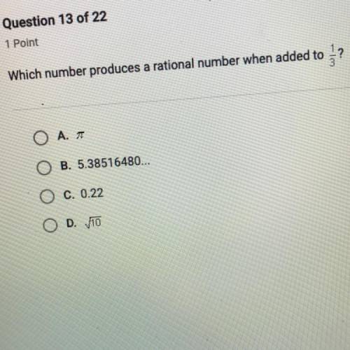 Which number produces a rational number when added to 1/3