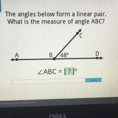 The angles below form a linear par. What is the measure of angle abc