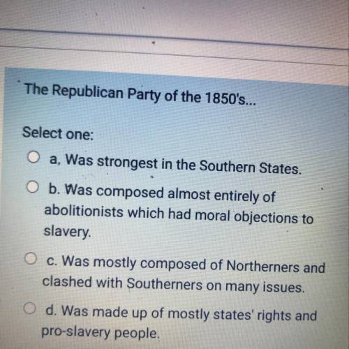 The Republican Party of the 1850's...
