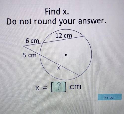Find x. Do not round your answer.