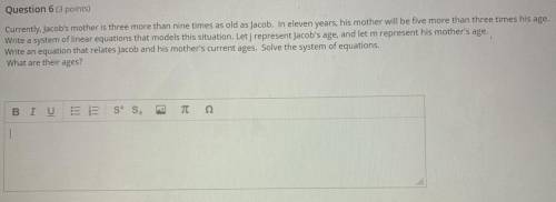 Currently Jacobs mother is three more than nine times—
PLEASE HELP!