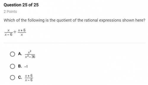 Which of the following is the quotient of the rational expressions shown here?