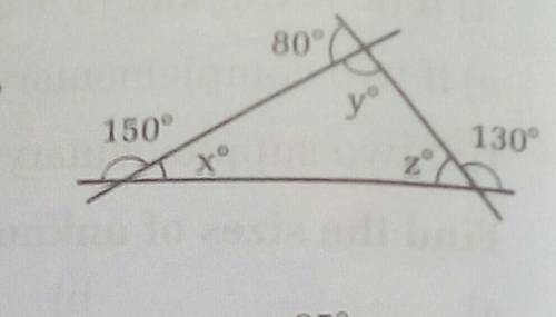 Copy the diagram and calculate the sizes of x°, yº and zº. What is the sum of the angles of the

t