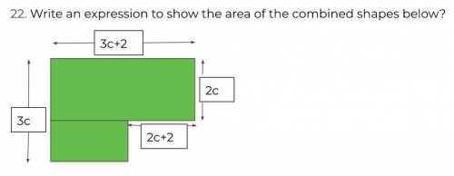 Write an expression to show the area of the combined shapes below