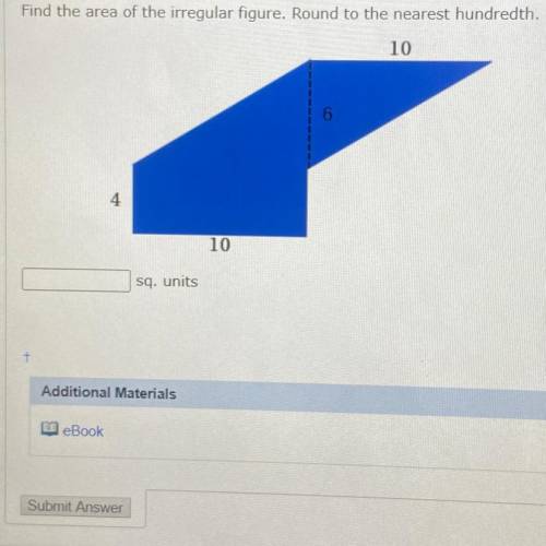 Find the area of the irregular figure. Round to the nearest hundredth