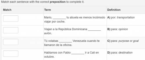 PLEASE HELP
 

Mario, ________ tu abuela es menos incómodo viajar por coche. Viajan a la Repú