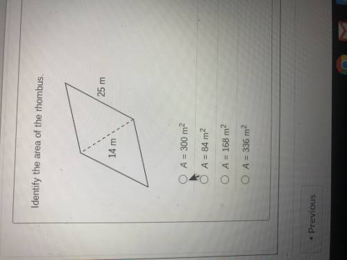 Identify the area of the rhombus. options: A = 300m^2 A = 84 m ^2 A = 168m ^2 A = 336m^2