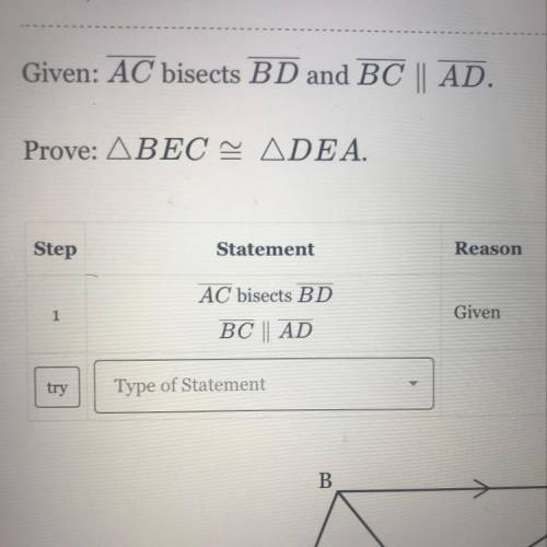 Given: AC bisects BD and BC || AD.
Prove: ABEC - ADE A.